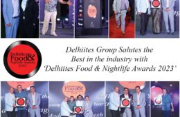 Delhiites Group Salutes the best in the industry with ‘Delhiites Food & Nightlife Awards 2023’