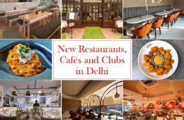 New Restaurants, Cafés and Clubs in Delhi