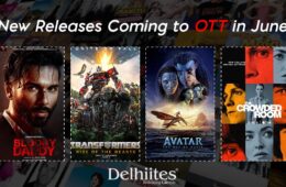 New Releases coming to OTT in June