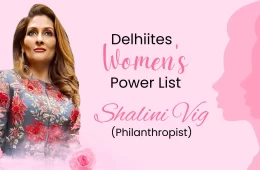 Delhiites Women Power List: Shalini Vig (Philanthropist)